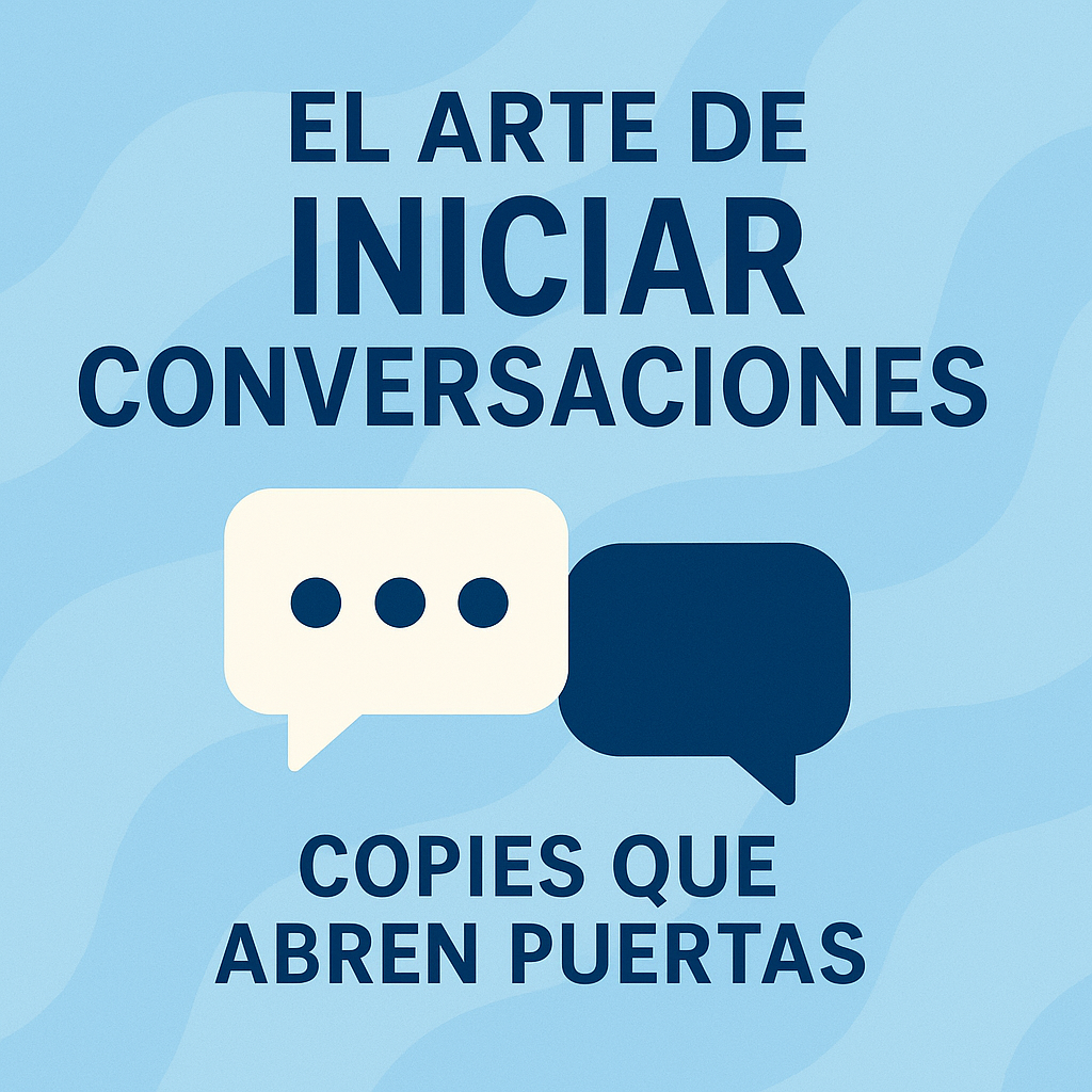 Imagen de portada del curso El Arte de Iniciar Conversaciones: Copies que Abren Puertas